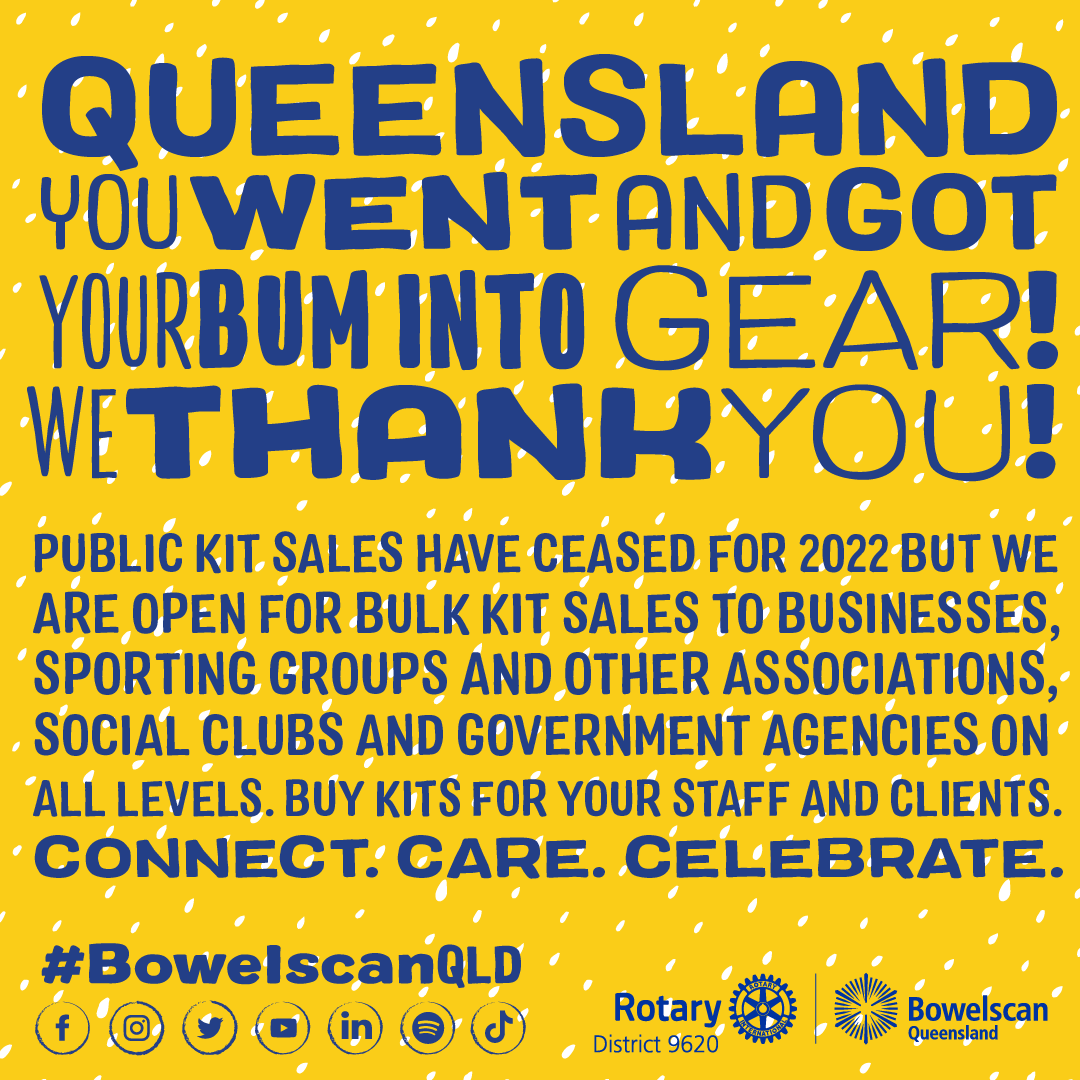 RotaryBowelscan's tweet photo. THANK YOU #Queensland public for getting your bums into gear during 2022 #BowelscanQLD #bowelcancerawareness campaign. We now focus on businesses, government, clubs, groups who want to connect with staff &amp; members of 20+. Buy in bulk, and get a 20% discount. #CareConnectCelebrate https://t.co/CJDFNlj9c2