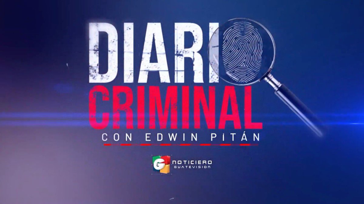 JCRivera_PL's tweet photo. A partir de las 21 horas por Noticiero Guatevisión estreno de Diario Criminal con @Epitan_PL https://t.co/m7fTrBnwT3