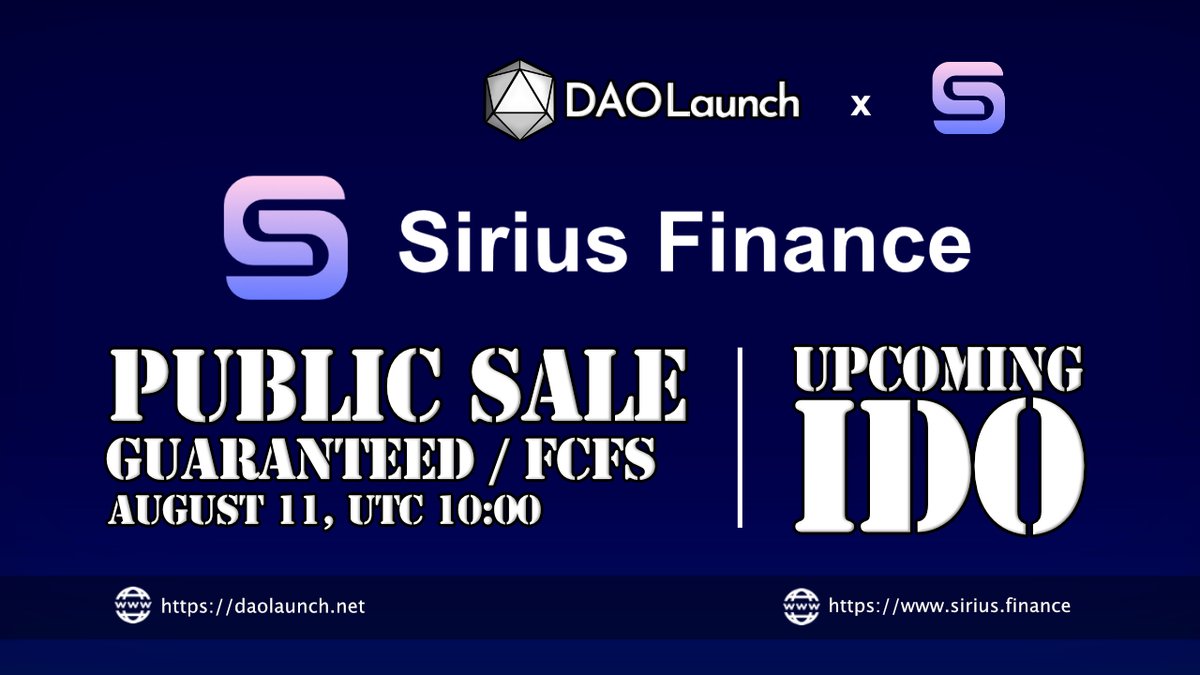 Hey DAOLaunchers! <a href="/Sirius_Finance/">Sirius Finance｜Building</a> is in for the next token sale! The first Polkadot-native stablecoin AMM on Astar Network will raise for public round from DAOLaunch community on August 11!

Don't miss out! 🚀🚀
Read more: bit.ly/3zJyE9r
#Sirius #IDO #publicsale