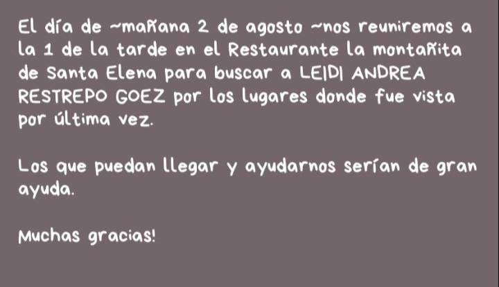 CheliMelisa's tweet photo. @CarlosJu777 @elcolombiano @hora13noticias @PerlaToro @jennygiraldo @dianalunareja @GallinaAstuta Quienes se puedan sumar mañana sería una gran ayuda para la familia de Leidy.  #BuscarlasHastaEncontrarlas https://t.co/ijeNc3IqN9