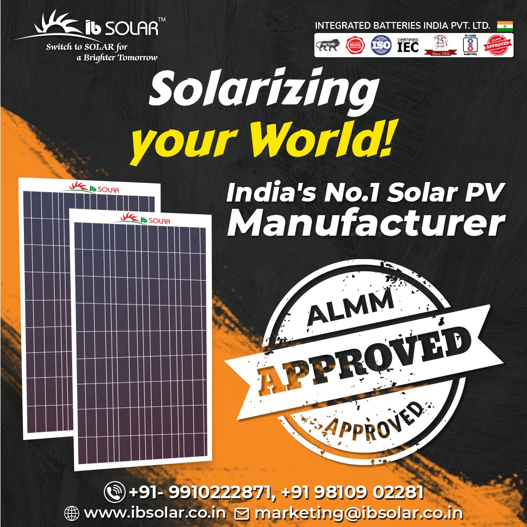 Solarizing your world with ALMM approved and BIS certified, Made in India IB Solar Panels.

 Get a free quote today!

Call: +919910222871, +919810902281 For Valuable Inquiries
visit: ibsolar.co.in

#solarizing #almmapproved #Panels #solarPanels #ibsolar #solarindia