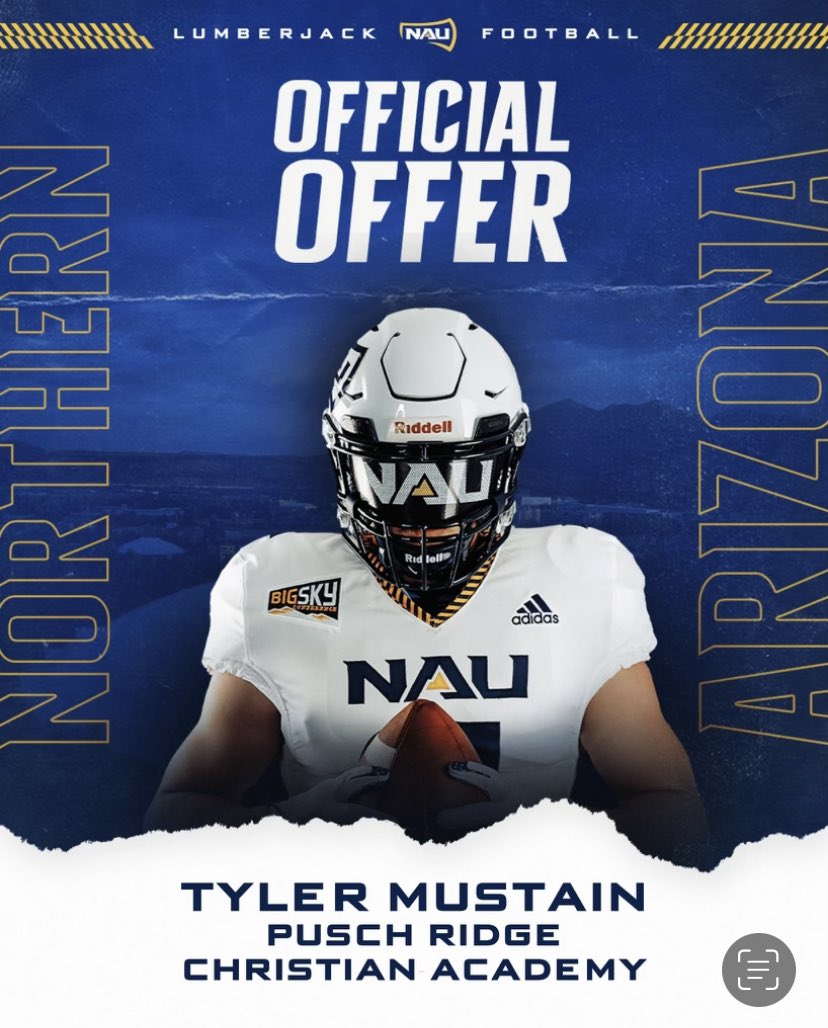 TylerMustain's tweet photo. Extremely thankful to receive my official offer from @NAU_Football. @FBCoach_P @CoachChrisBall @PrepRedzoneAZ @gridironarizona @JavierJMorales @kentMiddleton5 @PRCAFootball https://t.co/k0cH6kkgvO
