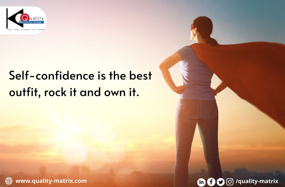 QualityMatrix's tweet photo. @QualityMatrix
Self-confidence is the best outfit, rock it and own it.
#qualitymatrixinc #selfconfidence #selfcare #inspiring #inspringquotes #motivationalquotes #motivationalwords https://t.co/2mn7EKSLMe