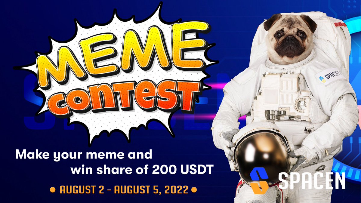 🎯SpaceNNFT MEME CONTEST📸

Make a #Meme and Win from a reward pool of 200 USDT!😍

⏰Aug 2, 2022 - Aug 5, 2022

💰Reward💰
🥇 45 USDT
🥈 30 USDT
🥉 25 USDT
🎁 2 USDT for 50 winners

📝 Send your #memes in comments with a tag #SpaceNNFT💬