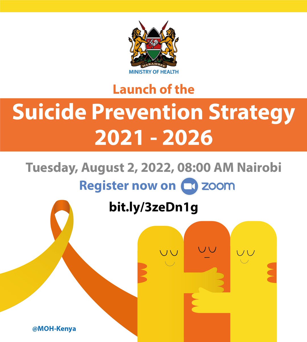 Today we launch Kenya’s first Suicide Prevention Strategy. Use the link to register and join in. <a href="/MOH_Kenya/">Ministry of Health</a> echo.zoom.us/meeting/regist…
#SuicidePrevention #SuicidePreventionStrategy
#SuicidePreventionStrategyLaunch
#SPS