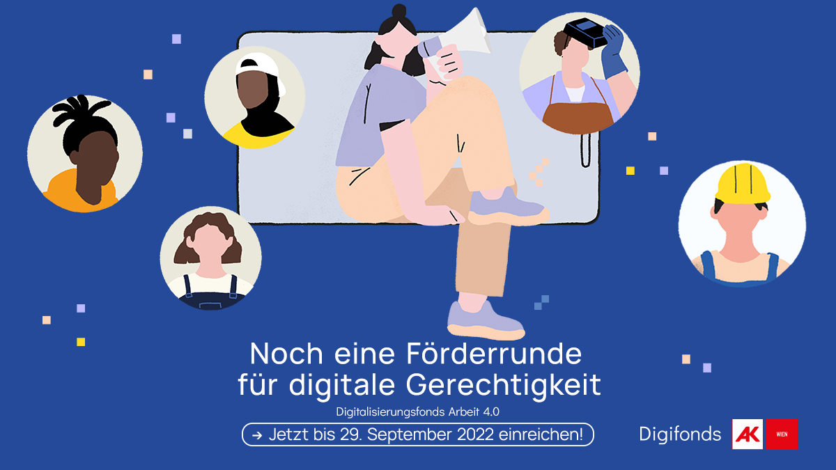 Arbeiterkammer's tweet photo. Mit innovativen Ideen 💡die #digitale Arbeitswelt #gerechter gestalten? Yeah!!! Dann bist du hier richtig. 🙏mitmachen - Einreichfrist für die Herbst-Förderrunde: 29. September 2022❗️❗️
Wie, was, wann – mehr Infos 👇 #Digifonds #AK #digitaleGerechtigkeit
https://t.co/OyUI84it3o https://t.co/0OZem1WB3E