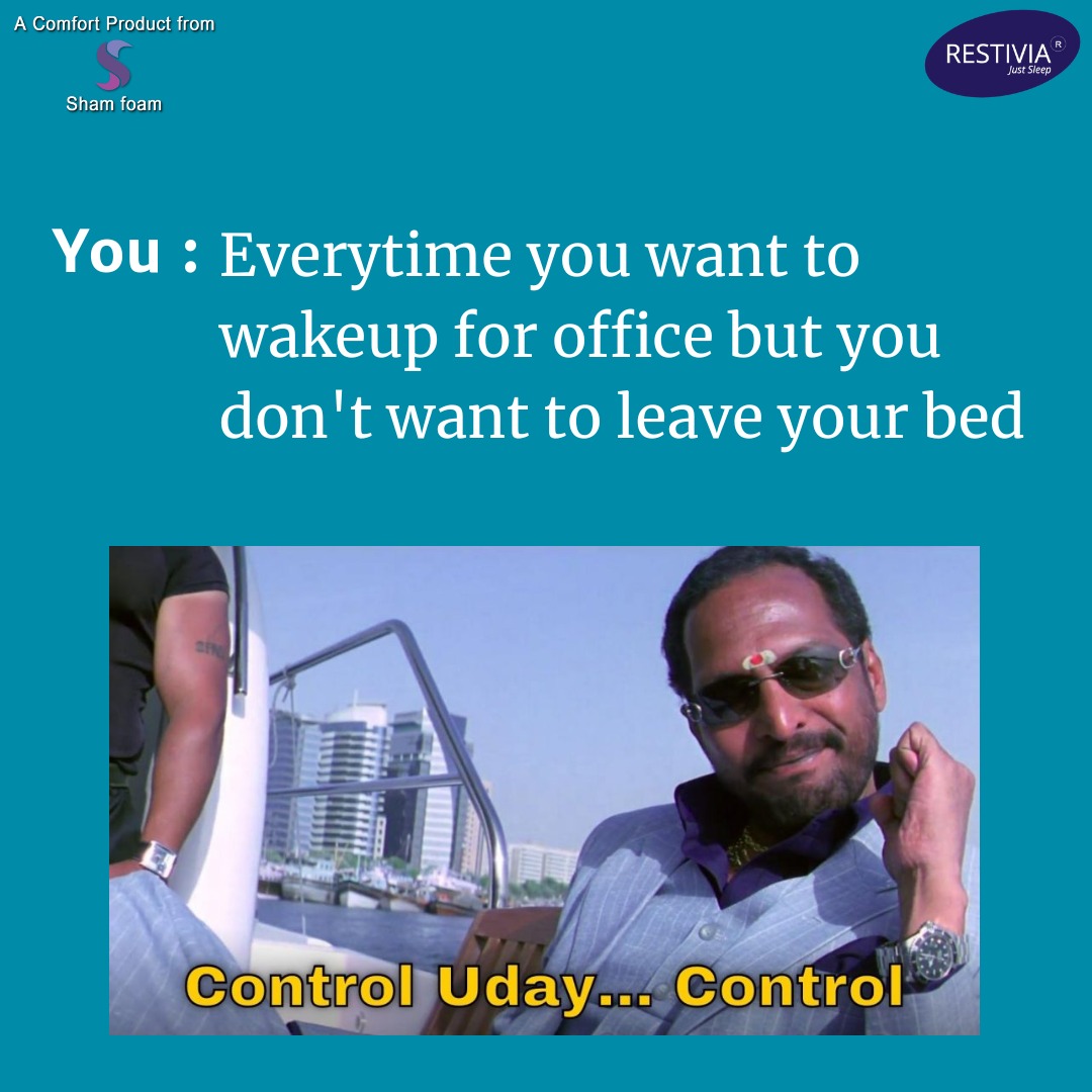 RestiviaM's tweet photo. Your inner Uday rise when -
Every time you want to wake up for the office but you don’t want to leave your bed
#restiviamattress #welcome #bollywoodmemes #controluday #controludaycontrol #welcomememes #nanapatekar #nanapatekarmemes #bollywood #memes #MemesDaily #UdayShetty https://t.co/HTZ91bqYyA