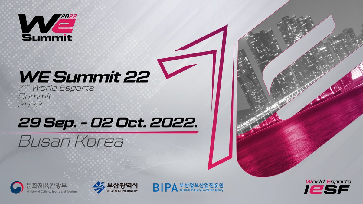 iesf_official's tweet photo. WE Summit 2022 date has been settled! 🙌
From September 29th to October 2nd, Busan is becoming the center of the esports world once again!
We'll see you all there! 😉
#WorldEsports #WESummit #Busan https://t.co/wPNDQet3Qm