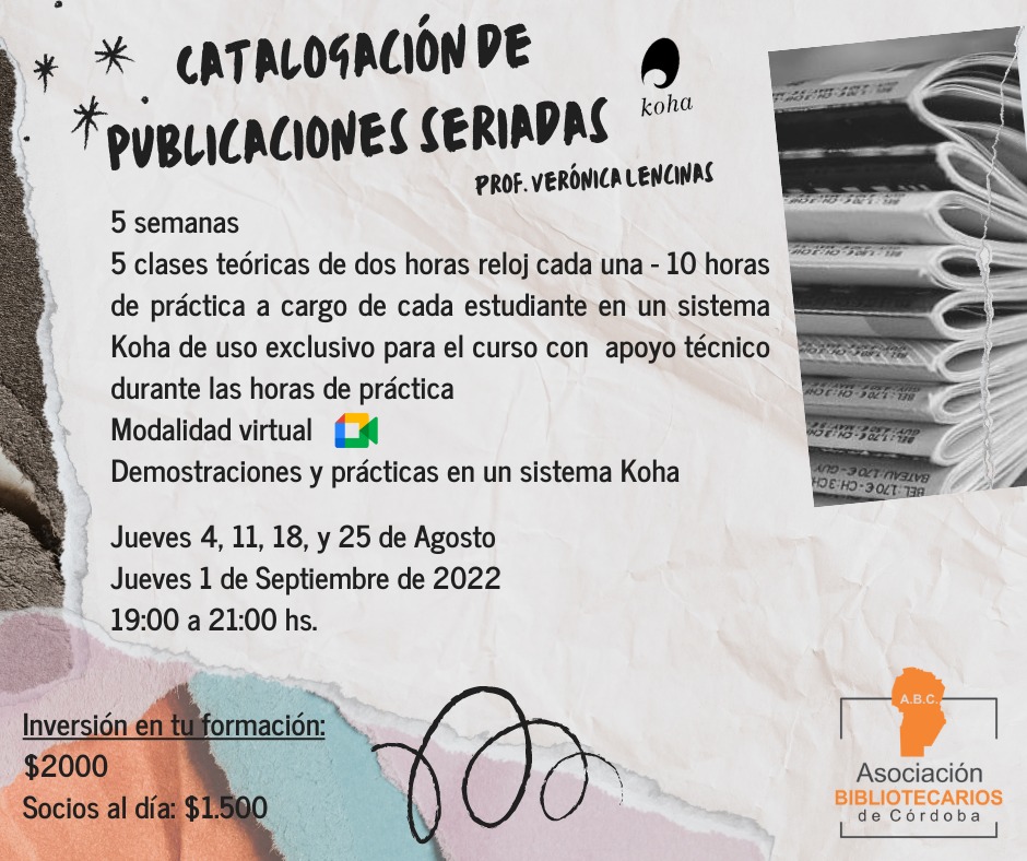 abc_cordoba's tweet photo. 📌[ULTIMOS LUGARES Capacitación VIRTUAL]👉Catalogación de Publicaciones Seriadas. 04/08 de 19 a 21 hs.📙📚📖💻📲🇦🇷
📝Formulario de Inscripción: https://t.co/vhebeS5FtC
💻📲Más información: https://t.co/YxSrmcfUrc
#abibcor #catalogacionpublicacionesseriadas https://t.co/q08AXGzRFX