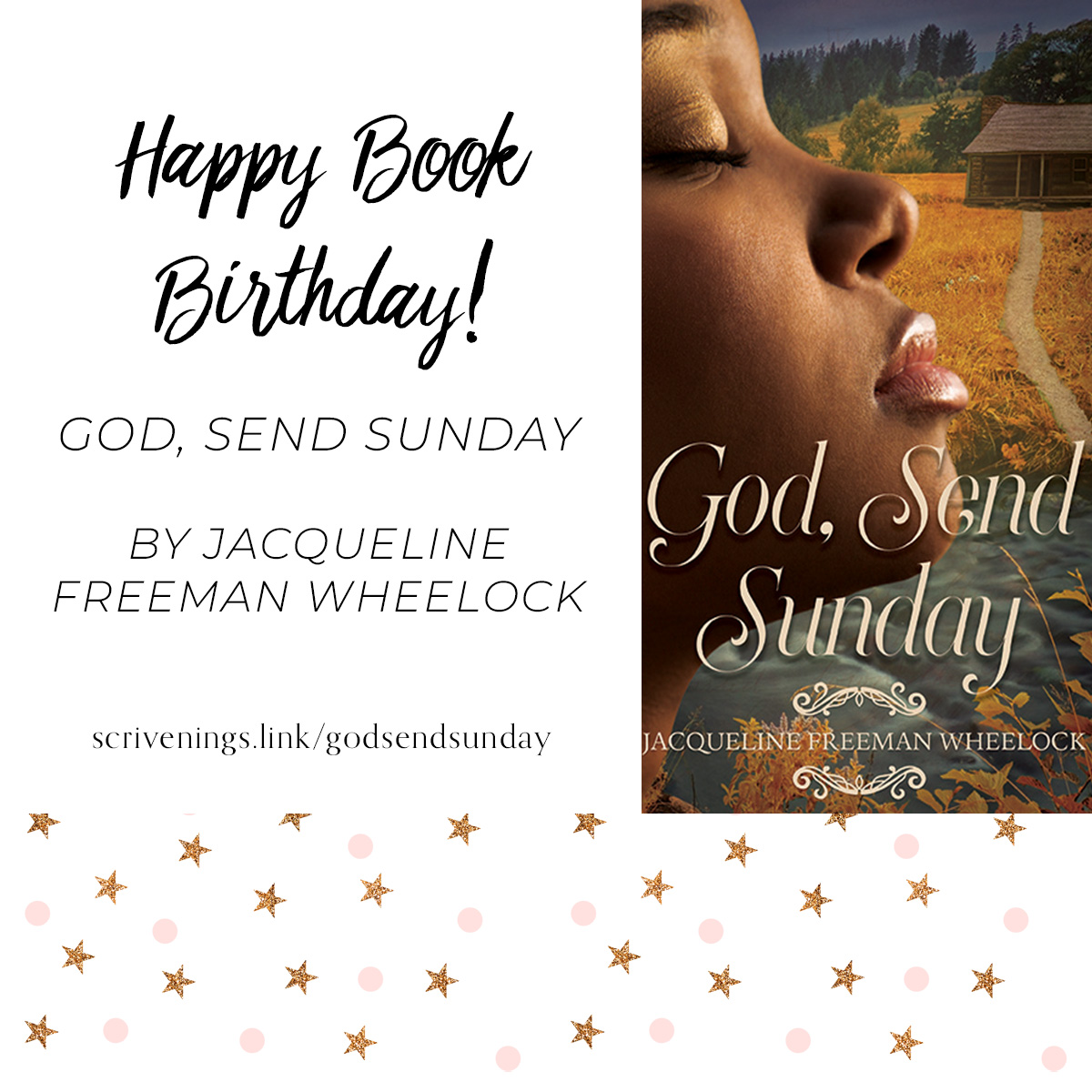 ScriveningsLLC's tweet photo. Happy Book Birthday to Jacqueline Freeman Wheelock, upon the release of God, Send Sunday. 

https://t.co/HdTY4ZtSsf

Available in paperback, eBook, and on #KindleUnlimited 

#historicalchristianfiction #AfricanAmericanFiction #newrelease #KU https://t.co/3oKgsU6HZf