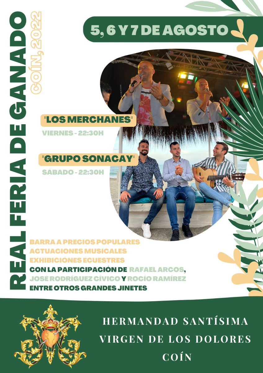 REAL FERIA DE GANADO 2022 🐴
🍻Servicio de barra a precios populares 
💃🏻El mejor ambiente con actuaciones musicales : 
🎤Los Merchanes (viernes 22h30)
🎤Grupo Sonacay (sábado 22h30)

¡Os esperamos!
🗓5,6 y 7 de agosto
📍Río Pereila 

#coinMLG #DoloresCoín #feriaganado