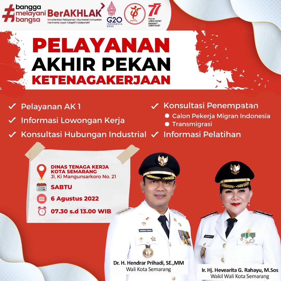 Selamat malam Dulurnaker

Udah awal bulan Agustus nih,pastinya di awal bulan Dinas Tenaga Kerja Kota Semarang akan mengadakan Pelayanan Akhir Pekan Ketenagakerjaan.

Ayo dicatat hari &amp; tanggalnya :
🗓 Sabtu,6 Agustus 2022
⏰️ 07.30-13.00

See you👋🏻
#semarangpemkot #infosemarang