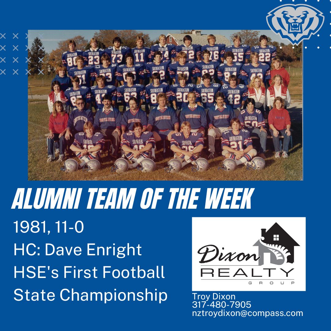 Our first Dixon Realty Group Alumni Team of the Week is the 1981 Southeastern Royals.

The first team to claim a State Championship for HSE after an amazing 11-0 season

Bonus points if you can find the HSE Football Legend who is currently coaching at HSE!

Tag anyone you know!