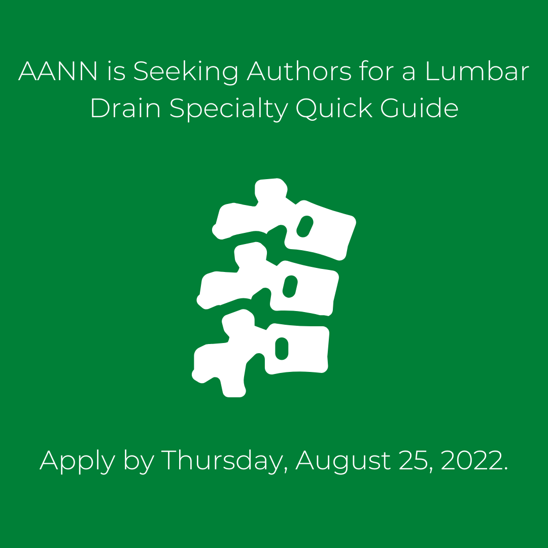 NeuroNursesAANN's tweet photo. #AANN is seeking volunteers to create a list of skills and priorities for Lumbar Drains. The list will serve as a guide for main competencies. 

Apply on the NeuroNetwork by Thursday, August 25th at https://t.co/MXYzJ0rANe

#neuronurses #neuronerds #lumbardrains #spine https://t.co/uTfz2feqvB