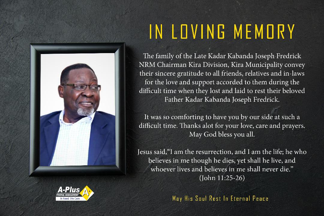 aplusfuneralmgt's tweet photo. The family of the Late Kadar Kabanda Joseph Fredrick appreciates your support when they lost their beloved Kadar Kabanda Joseph Fredrick.
"Thanks for the love, care & prayers. May God bless you all"
May his soul Rest In Peace.
#RIPFredrick https://t.co/VXBmt0WYwB