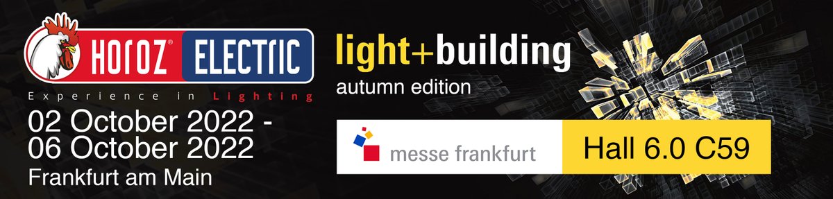 HorozElectric's tweet photo. #Experienceinlighting #HorozElektrik #HorozElectric #KacmazGroup #Frankfurt #FUAR #Fair

Light + Building 2022
02 October 2022 - 06 October 2022
Frankfurt am Main
Hall 6.0 C59

https://t.co/3WvCeyI8Kh

https://t.co/3A5IPS97dJ https://t.co/fhATrrB7Tk