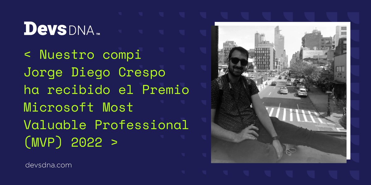 DevsDNA's tweet photo. 👏 Nuestro compi @jorgedcrespo ha recibido el Premio Microsoft Most Valuable Professional #MVP 2022 🥇 en reconocimiento a su excepcional liderazgo en la comunidad técnica, especialmente en las comunidades técnicas de Developer Technologies. ¡Enhorabuena compi!¡Te lo mereces! 🤗 https://t.co/twx5zSRnQN