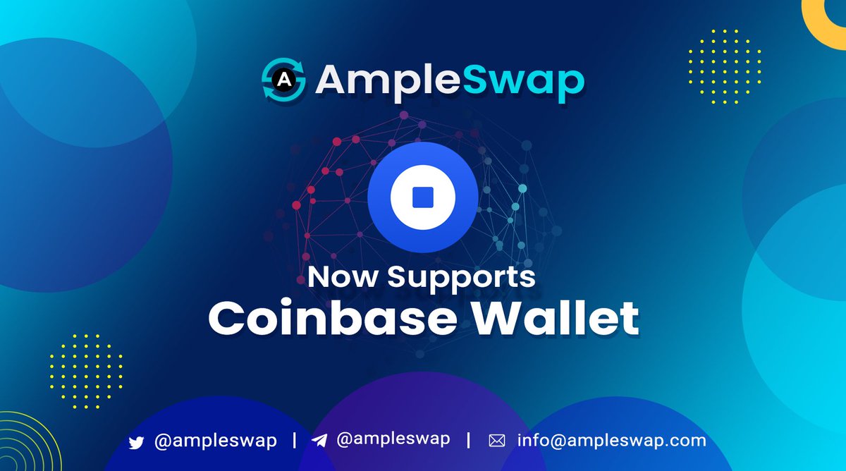 AmpleSwap now Supports @CoinbaseWallet Wallet
use Coinbase Wallet to trade on AmpleSwap.com

#AmpleSwap #Coinbase #Bitcoin #BSC #BNBChain