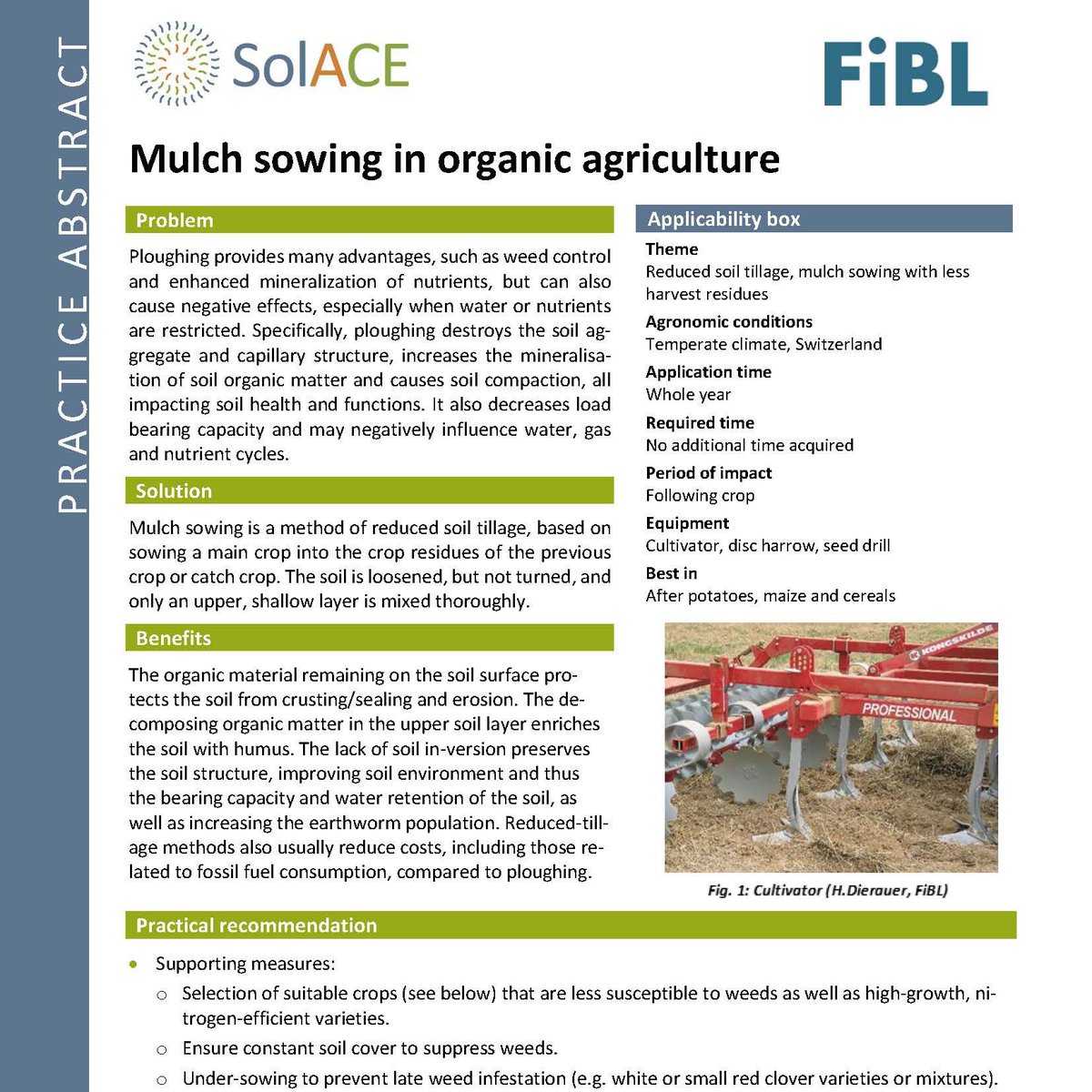 Ploughing provides advantages, but can also cause serious negative effects. Mulch sowing is a method of reduced soil tillage, based on sowing a main crop into the crop residues of the previous crop or catch crop.
▶ Practical recommendations:
zenodo.org/record/5211681

#notillage