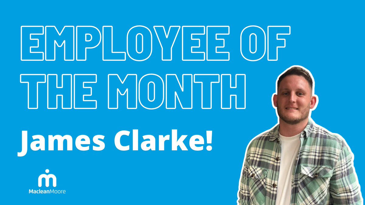 MacleanMooreBV's tweet photo. Congratulations to James for winning Employee of The Month! Well done for the hard work James! 🎉 https://t.co/Zv8EafRpvx