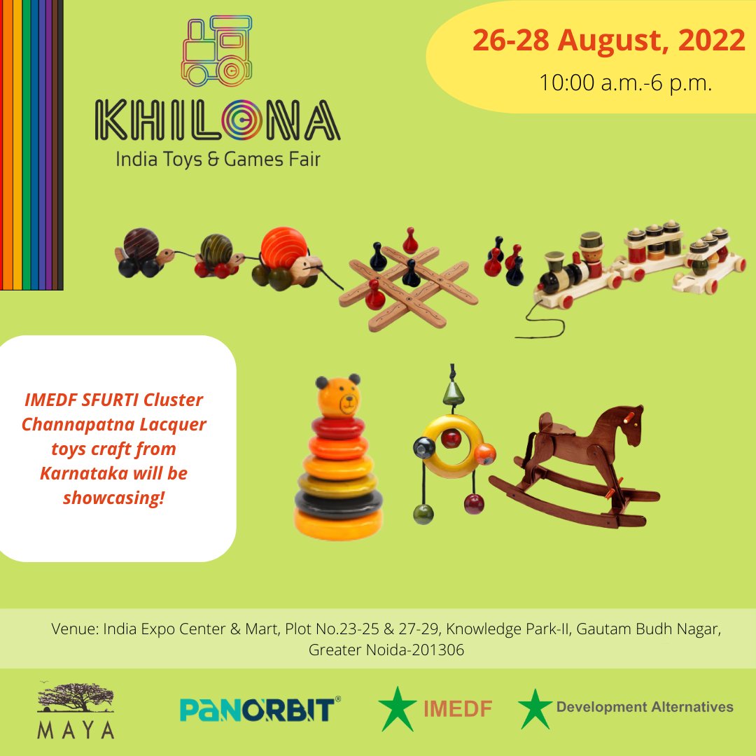 DAperspectives's tweet photo. #FairAlert
IMEDF-SFURTI cluster - Channapatna Lacware Toys Cluster in Karnataka will be participating at the Khilona-India Toys and Games Fair, 2022 being held between 26 July - 28 July, 2022 at the India Expo Centre and Mart, Greater Noida.
Details at - https://t.co/rY6tAseJp0 https://t.co/sSS1LgcNad