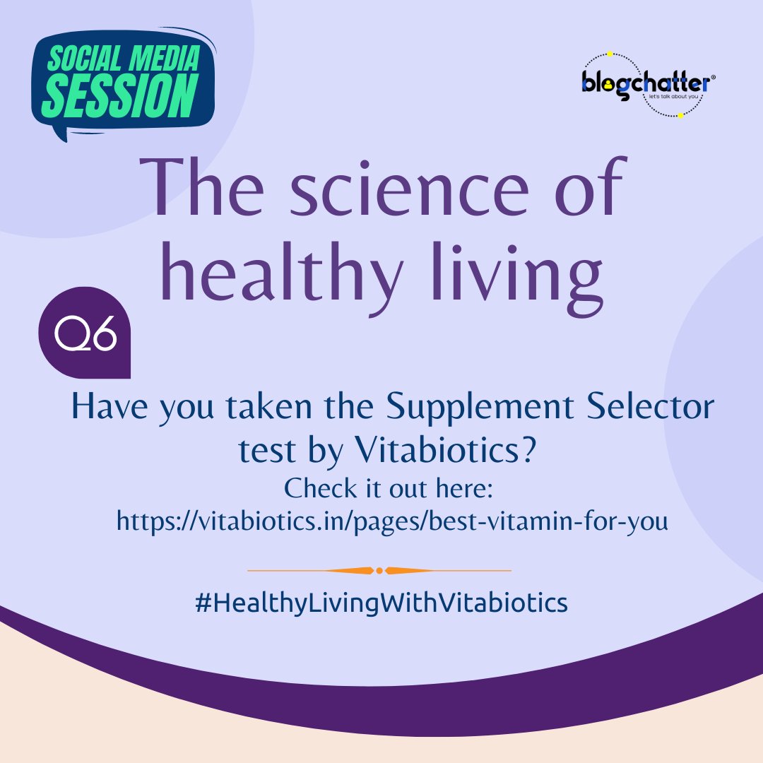 blogchatter's tweet image. Q6. Have you taken the Supplement Selector test by Vitabiotics? Check it out here: vitabiotics.in/pages/best-vit…
#HealthyLivingWithVitabiotics
