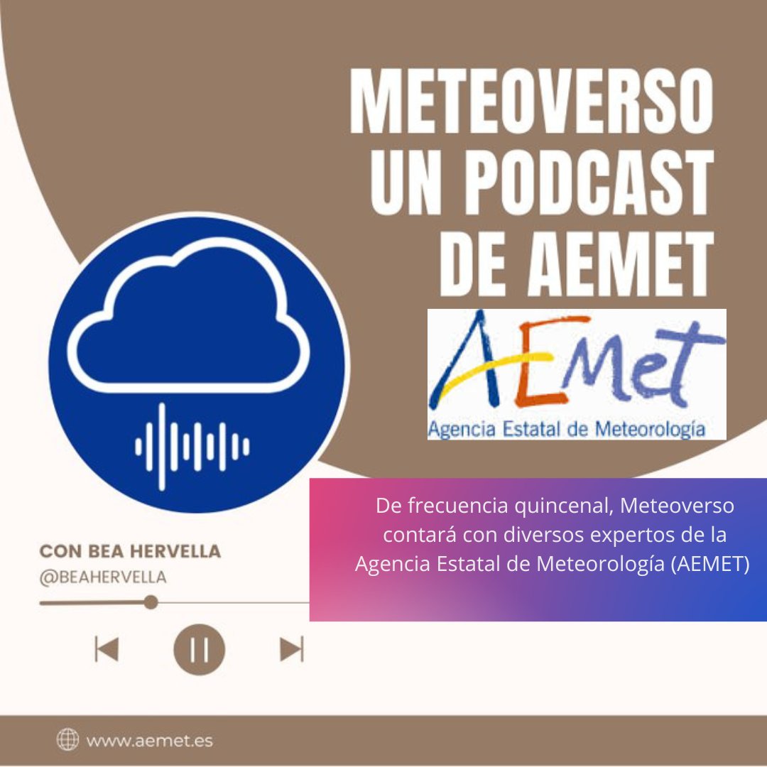 AEMET_Esp's tweet photo. #Meteoverso. De frecuencia quincenal, contará con diversos expertos de AEMET para que, de la mano de @BeaHervella,te ayuden a desentrañar las cuestiones más relevantes de nuestra disciplina, a analizar sus aspectos más novedosos
https://t.co/fxi6vMF38T https://t.co/bitKpUN6PK