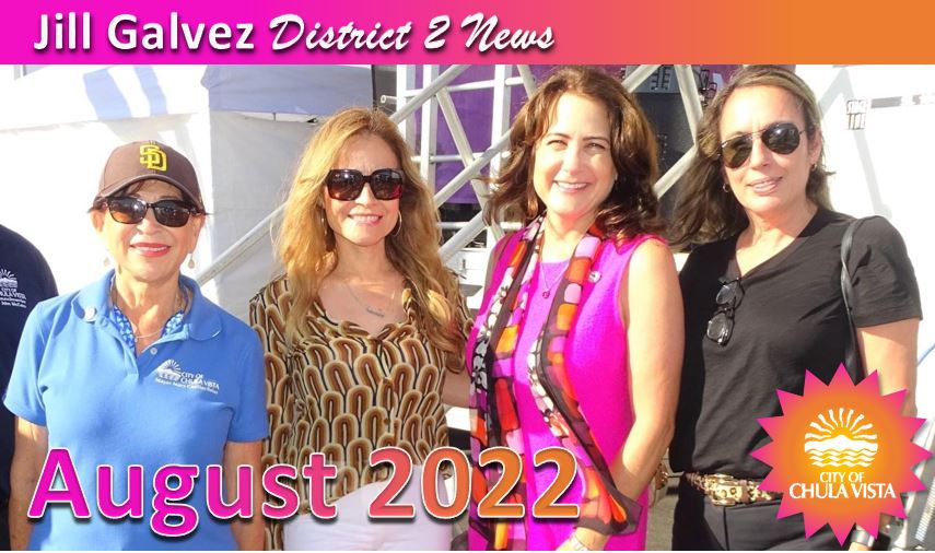 Chula Vista District 2, August 2022 Newsletter - mailchi.mp/d534fac0fb77/c…