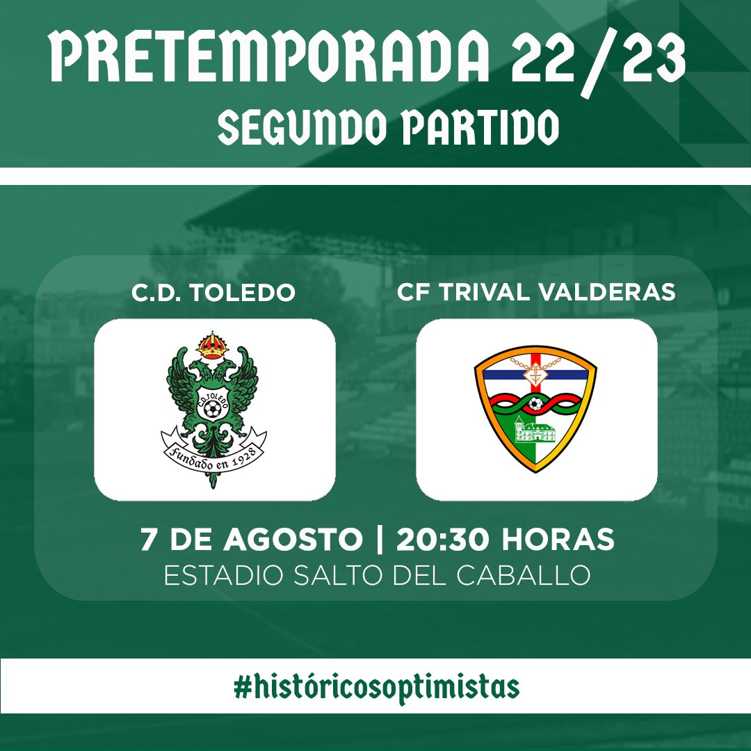 PRETEMPORADA | 

✔️ ¡Hoy jugamos!

<a href="/CD_Toledo/">C.D. Toledo 🦅💚⚪️</a> 🆚 <a href="/trivalvalderas/">C.F TrivalValderas Alcorcón</a> 

⌚️20:30h
🏟 Estadio Salto del Caballo

#históricosoptimistas 💚⚪️