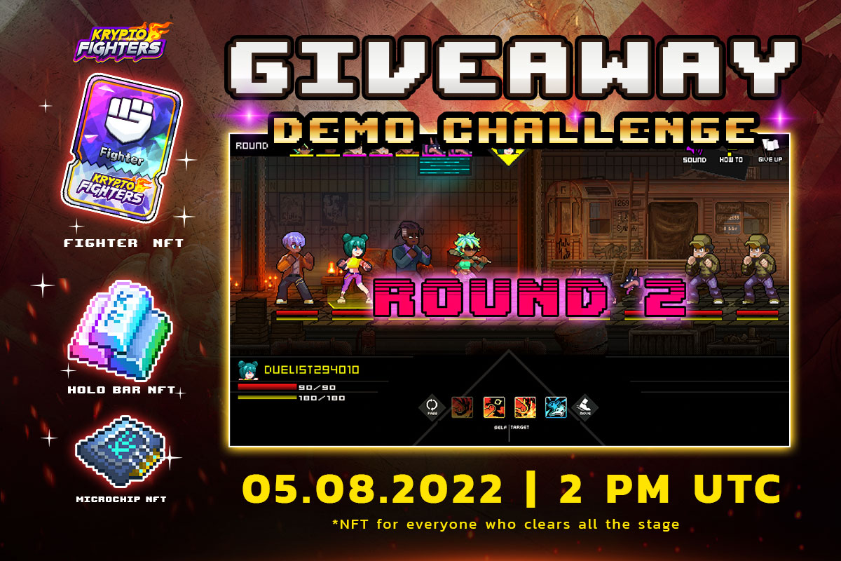 #GIVEAWAY - 𝐃𝐄𝐌𝐎 𝐂𝐇𝐀𝐋𝐋𝐄𝐍𝐆𝐄 - 𝐑𝐎𝐔𝐍𝐃 𝟐
🎁Fighter NFT and More!!
🎁1 Microchip for everyone who clears all the stage in-time

✅Follow <a href="/KryptoFighters/">KryptoFighters</a>
✅RT
✅Join KF Discord discord.com/invite/kryptof…

See ya on Aug 5
#PlayPunchRepeat #NFT #NFTcommunity