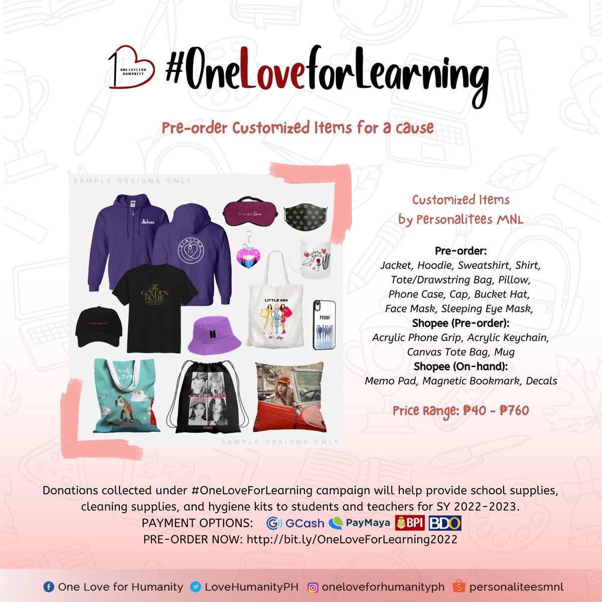 lovehumanityph's tweet photo. Other products are also available for pre-order through our fundraising partners. 💗

For more details, please visit the page below:
https://t.co/L7UEaE8h7i

Proceeds will go to #OneLoveForLearning campaign. https://t.co/Zkvq8Q8MYR