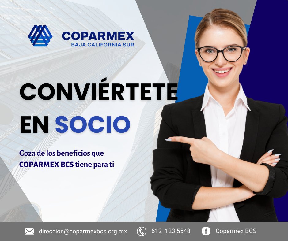 ¡Conviértete en socio COPARMEX y goza de los beneficios!Al afiliarte podrás formar parte del equipo de socios y contribuir al cambio social y económico de México, crear relaciones que permitan el crecimiento de tu empresa, fortalecer tus competencias y más.
#coparmexbcs #coparmex