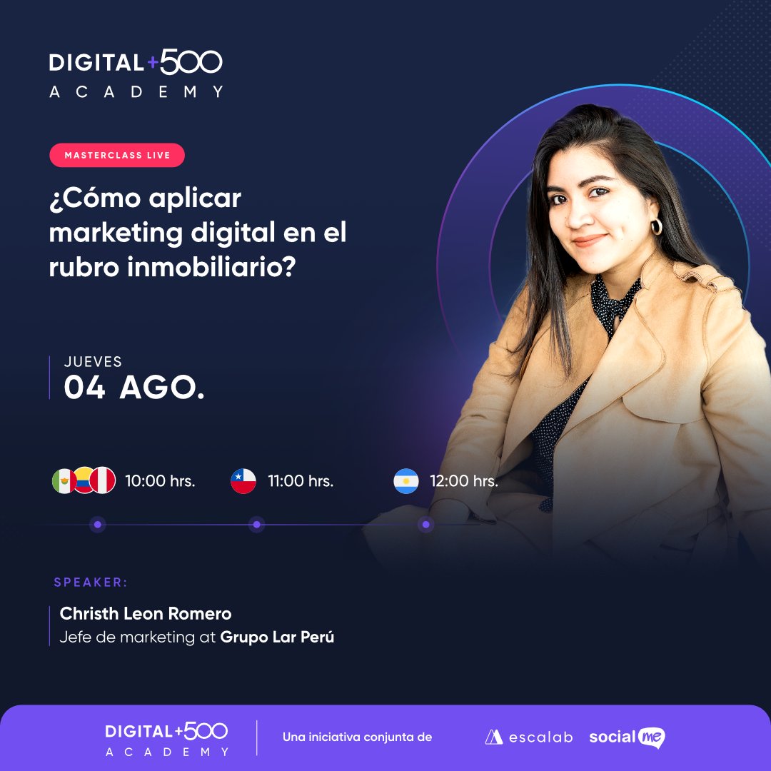 socialmelatam's tweet photo. MasterClass | ¿Cómo aplicar marketing digital en el rubro inmobiliario?
¡No te lo pierdas!
🗓 4 de Agosto
⏰ 10hrs Mx &amp; Col | 11hrs Chile | 12 hrs Argentina
Link de registro en: https://t.co/EsNBRZlyGb...
Evento de Digital+500 https://t.co/pM5G5OKyd5