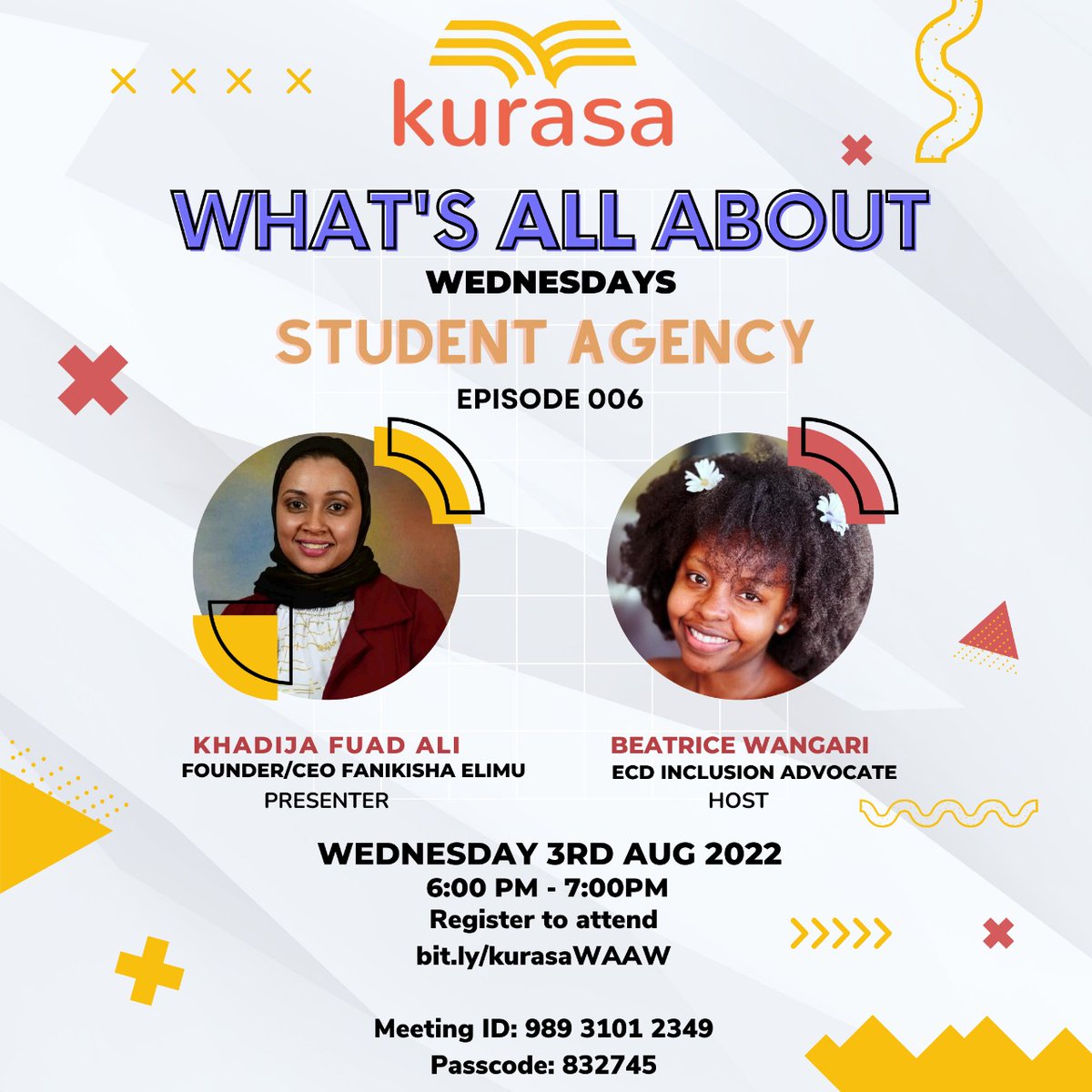 khadija_fuad's tweet photo. This Wednesday, We talk about Student Agency :: #WAAW (Edition 006)

Happening virtually tomorrow Wednesday Aug 03, 2022 at 06:00 PM
Tune in tomorrow!! @kurasaAfrica
@lalhschke Link to podcast
 https://t.co/I9o3cTQqWE https://t.co/h3Q2IAT8yb