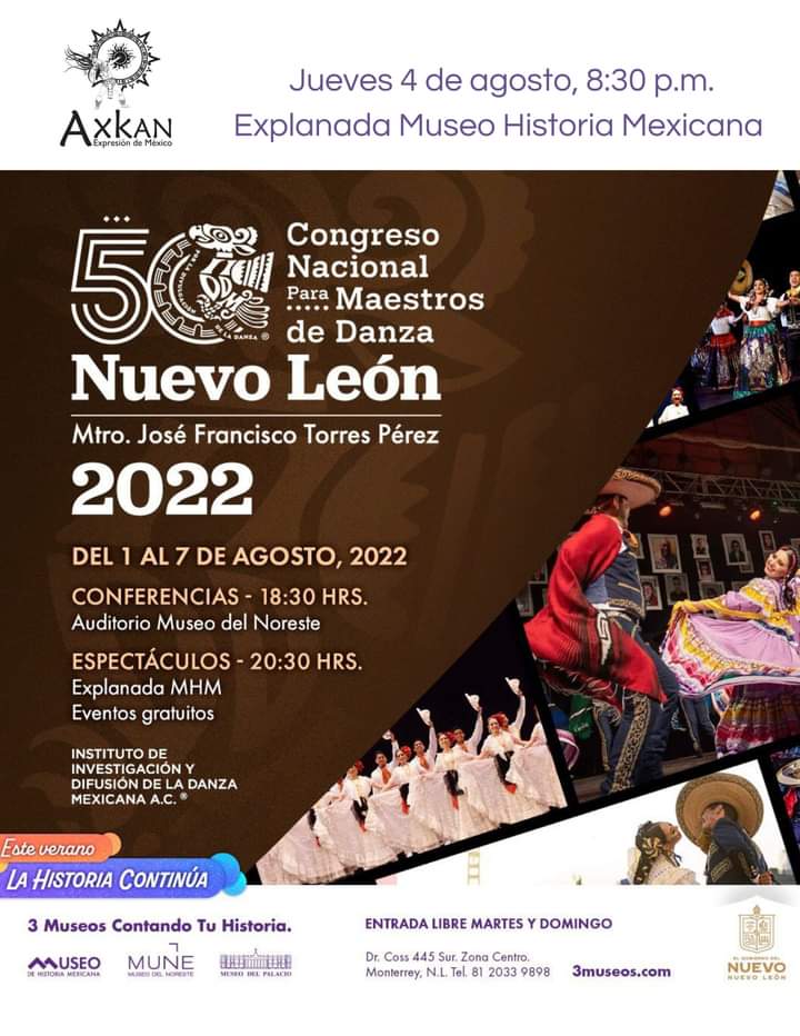 TunelTiempoMty's tweet photo. Axkan Expresión de México invita:
Los esperamos este JUEVES 4 DE AGOSTO
en la EXPLANADA DEL MUSEO DE HISTORIA MEXICANA.
8:30 PM
#Axkan
#CompartiendoCultura https://t.co/LIzQKjklAq