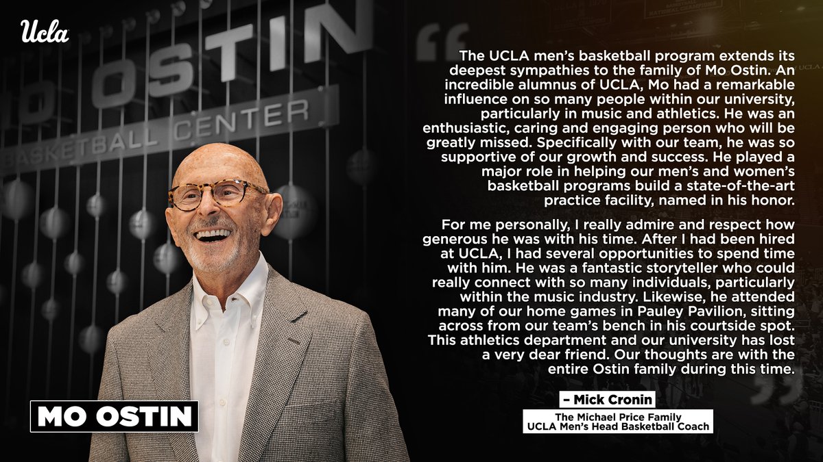 The UCLA men's basketball program extends its deepest sympathies to the family of Mo Ostin, an incredible alumnus of @UCLA who passed away on Sunday. IN MEMORIAM: ucla.in/3OULDto