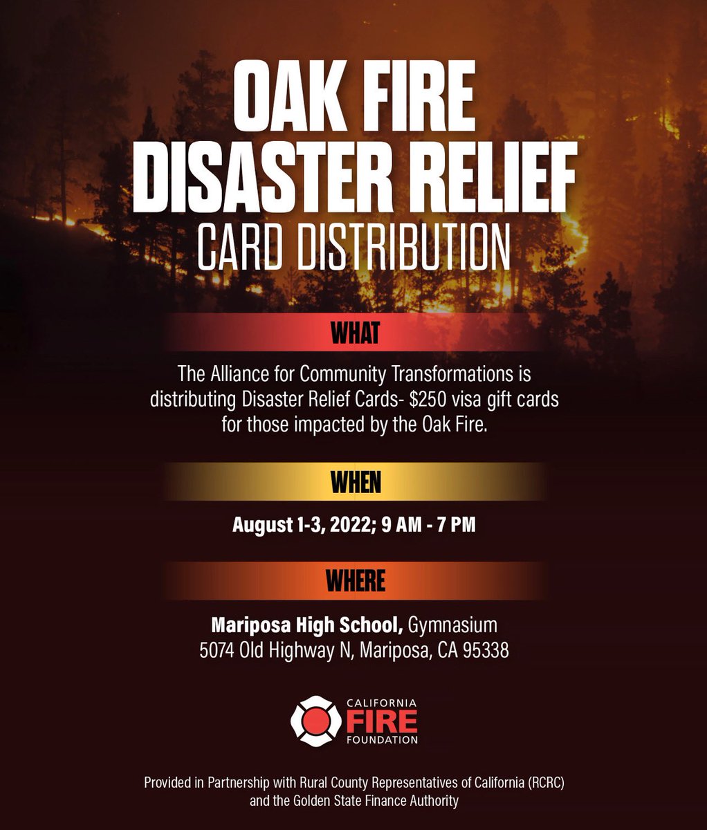 Attention Mariposa Residents - 

The Alliance for Community Transformations is distributing Disaster Relief Cards for those impacted by the #OakFire in #MariposaCounty at the Local Assistance Center located:

Mariposa High School Gymnasium
5074 Old Highway N, Mariposa, CA 95338