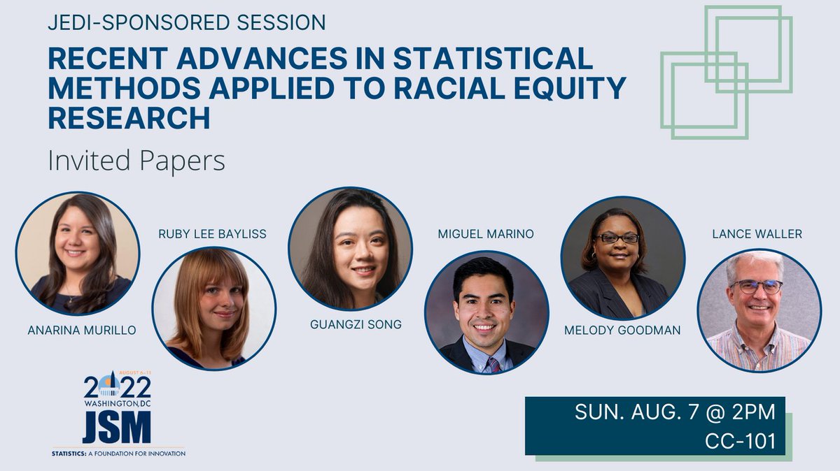 Sunday 8/7, 2:00-3:50pm, CC-101
"Recent Advances in Statistical Methods Applied to Racial Equity Research - Invited Papers"
Ft. @anarina_murillo, Ruby Lee Bayliss, <a href="/GuangziSong/">Guangzi Song</a>, <a href="/MmMiguelmM/">Miguel Marino PhD 🇲🇽 🇺🇸</a>, <a href="/goodmanthebrain/">Melody Goodman</a>, Lance Waller, <a href="/TabbLoni/">Dr. Loni Philip Tabb</a>
ww2.amstat.org/meetings/jsm/2…