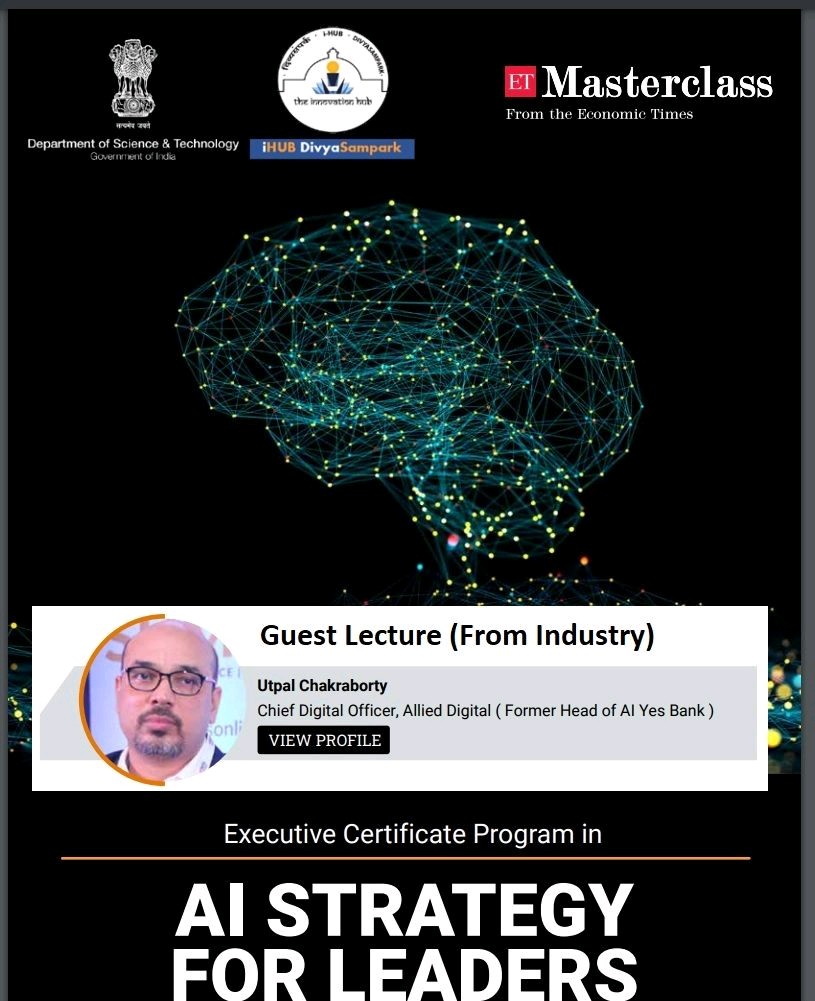 utpal_bob's tweet photo. I will be addressing "Executive Certificate Program in
AI Strategy for Leaders" by Indian Institute of Technology, Roorkee and iHub DivyaSampark of ETMasterclass
https://t.co/0y8ERRTlIg
#AI #artificialintelligence #aistrategy #ETMasterclass #IITRoorkee
#Masterclass #AIforindia https://t.co/rd6n8xtUYg