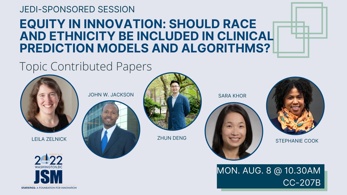 Monday, 8/8, 10:30am-12:20pm, CC-207B
"Equity in Innovation: Should Race and Ethnicity Be Included in Clinical Prediction Models and Algorithms?"
Ft. <a href="/loggyleila/">Leila Zelnick</a>, John Jackson, <a href="/zhun_deng/">Zhun Deng</a>, Sarah Khor, <a href="/DrStephanieCook/">DrStephanieHCook</a>, <a href="/yayyyates/">yates coley</a>, Trang Nguyen
ww2.amstat.org/meetings/jsm/2…