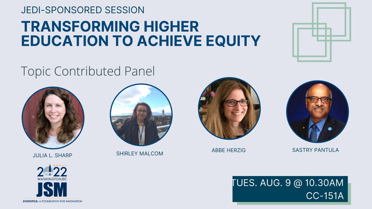 Tuesday, 8/9, 10:30am-12:20pm, CC-151A
"Transforming Higher Education to Achieve Equity — Topic Contributed Panel"
Ft. @JuliaSharpStats, <a href="/AAAS_SEAChange/">AAAS SEA Change</a>, <a href="/AbbeHerzig/">Abbe Herzig</a>, <a href="/sas3pantula/">Sastry G. Pantula</a>
ww2.amstat.org/meetings/jsm/2…