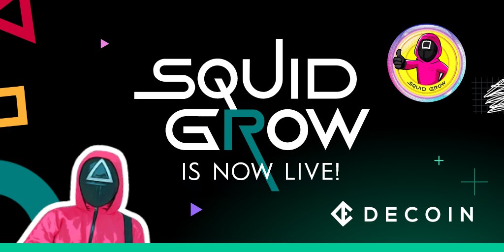 TheCryptoSquire's tweet image. 🗣️Here we go! #SquidGrow is now live on #Decoin! Are you ready? 

Trade Now: wvw.decoin.io/SQUIDGROW

@Squid_Grow 🚀🚀