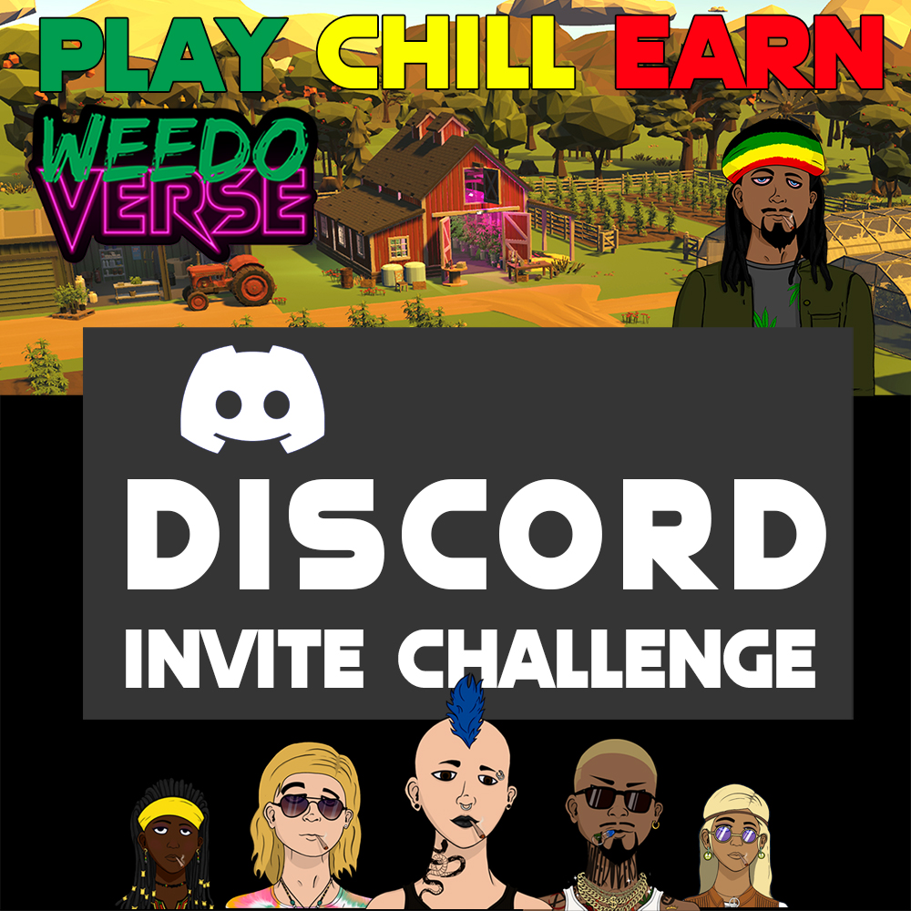 DISCORD INVITE CHALLENGE
Invite as much friends as possible
Make them earn 50$WDV + 1 WLS NFTDISCORD 
When you will win amazing rewards
discord.gg/VY4HUJ752T

#P2E #discordlink #NFTgames #Giveaway #BlockchainGaming #weedthailand #Weedmob #CannabisNews #weedgame