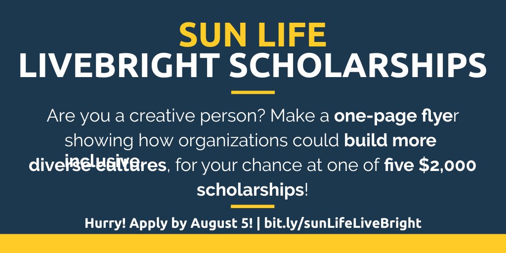 ScholarshipsCA's tweet photo. If you've got great ideas, and great #design skills, apply for a Sun Life #LiveBright #scholarship! Five awards of $2,000 each are open to #students who share a one-page flyer showing how orgs can build more inclusive cultures.
Apply by August 5!
https://t.co/3zDbripKdb https://t.co/X3zNnnFDXO