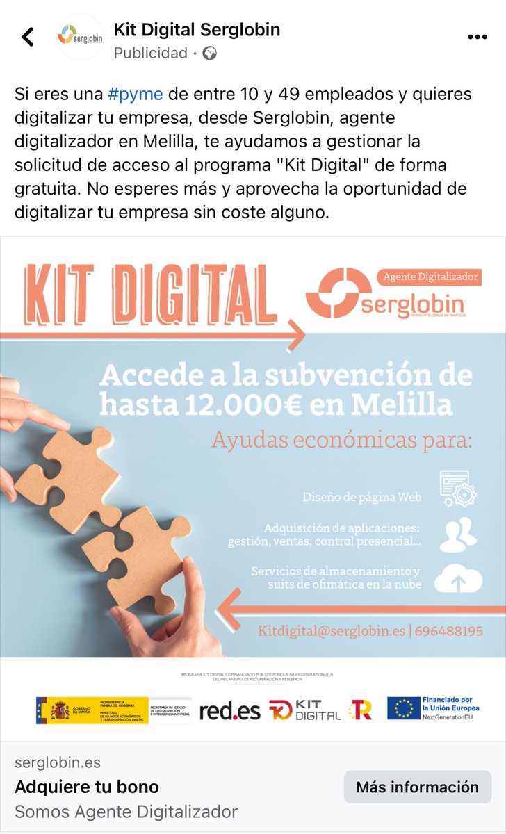 En Melilla tenemos a Serglobin, SLU que te ayuda con las subvenciones del Kit Digital. Agente digitalizador homologado. Teléfono 969488195 o en el correo kitdigital@serglobin.es