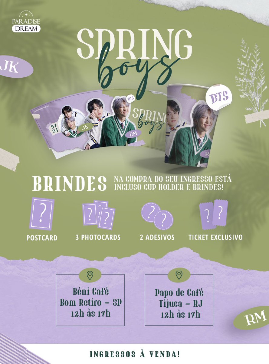 PARADISED1306's tweet image. sᴘʀɪɴɢ ʙᴏʏs - ɴᴀᴍᴋᴏᴏᴋ ᴅᴀʏ 🌿

🟣Rio de Janeiro
📆 10.09 (sábado)
📍Papo de Café - Tijuca
🎟️ paradisedream.lojaintegrada.com.br/spring-boys-ri…

🟣São Paulo
📆 17.09 (sábado)
📍Béni Café - Bom Retiro
🎟️ paradisedream.lojaintegrada.com.br/spring-boys-sa…

#SPRINGBOYS_DAY #BTS #NAMJOON #JUNGKOOK