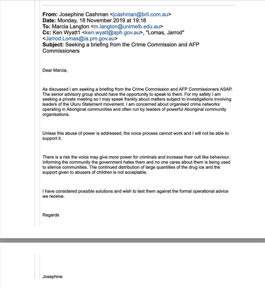 Josieamycashman's tweet photo. In 2019 as a senior advisor to the Minister for Indigenous Affairs several concerns arose. I addressed the concerns with Minister Wyatt &amp; his co-chair Marcia Langton in the following emails. 

Within two months my position was taken from me... https://t.co/OwwBy2ohDE