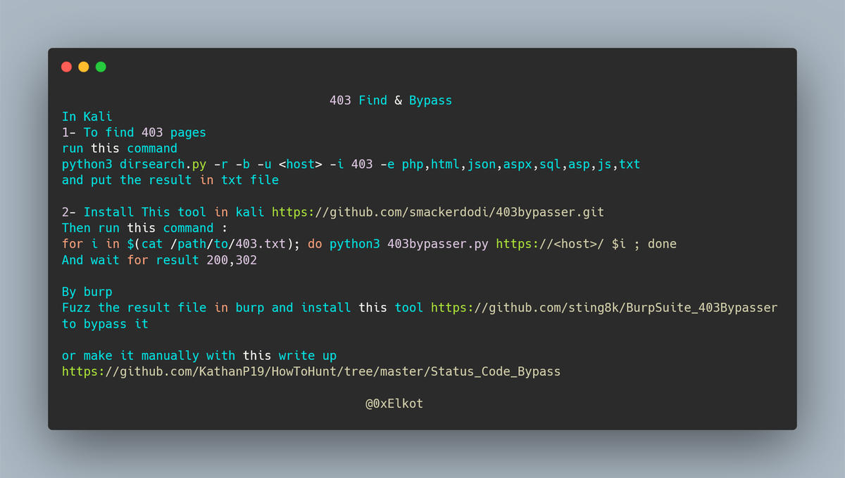 0x0SojalSec's tweet photo. How to find 403 pages ? 
How to bypass 403 Pages ? (Automate or manual )
by @0xElkot
#bugbounty #bugbountytips #statusCodeBypass https://t.co/zjExNaA1xx