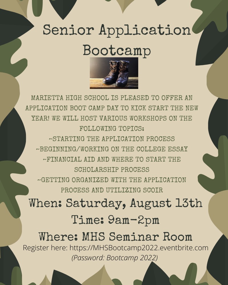 Happy last day of summer before your senior year Class of 2023! Get your senior year started off right by signing up to attend the Senior Application Bootcamp next weekend! See you tomorrow!!!