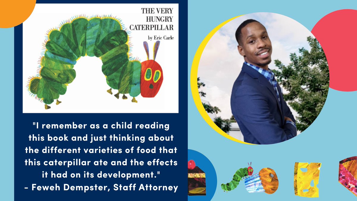 DCChildrensLaw's tweet photo. What's your favorite childhood book? For our GAL staff attorney Feweh Dempster, it's "The Very Hungry Caterpillar" by @ericcarle. "I've learned how important balanced nutrition is to our development and I apply the principle of balance to more than just my eating." 
📚🐛🍎🍌🥕 https://t.co/nOzvhpamZw